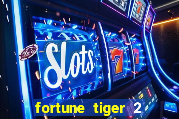 fortune tiger 2 demo revenge